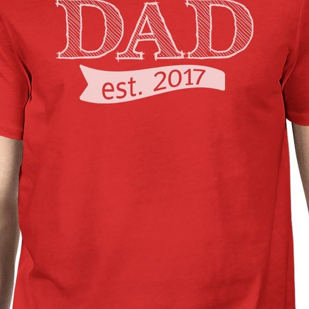 Dad Est 2017 Mens Red Cotton Crewneck Tee Shirts
