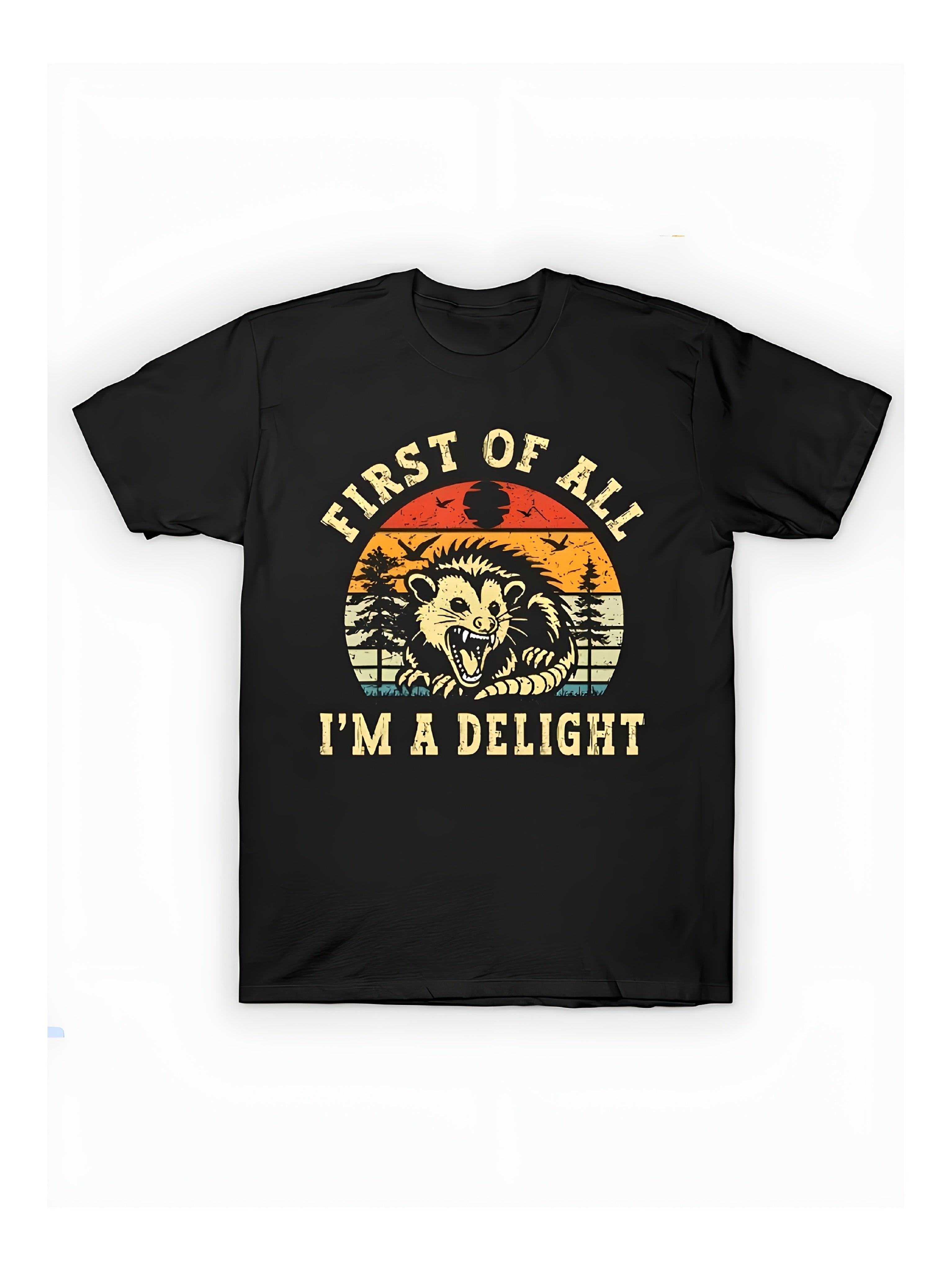 First Of All Im A Opossum Graphic TShirt  Funny Animal Lover Gift Tee
